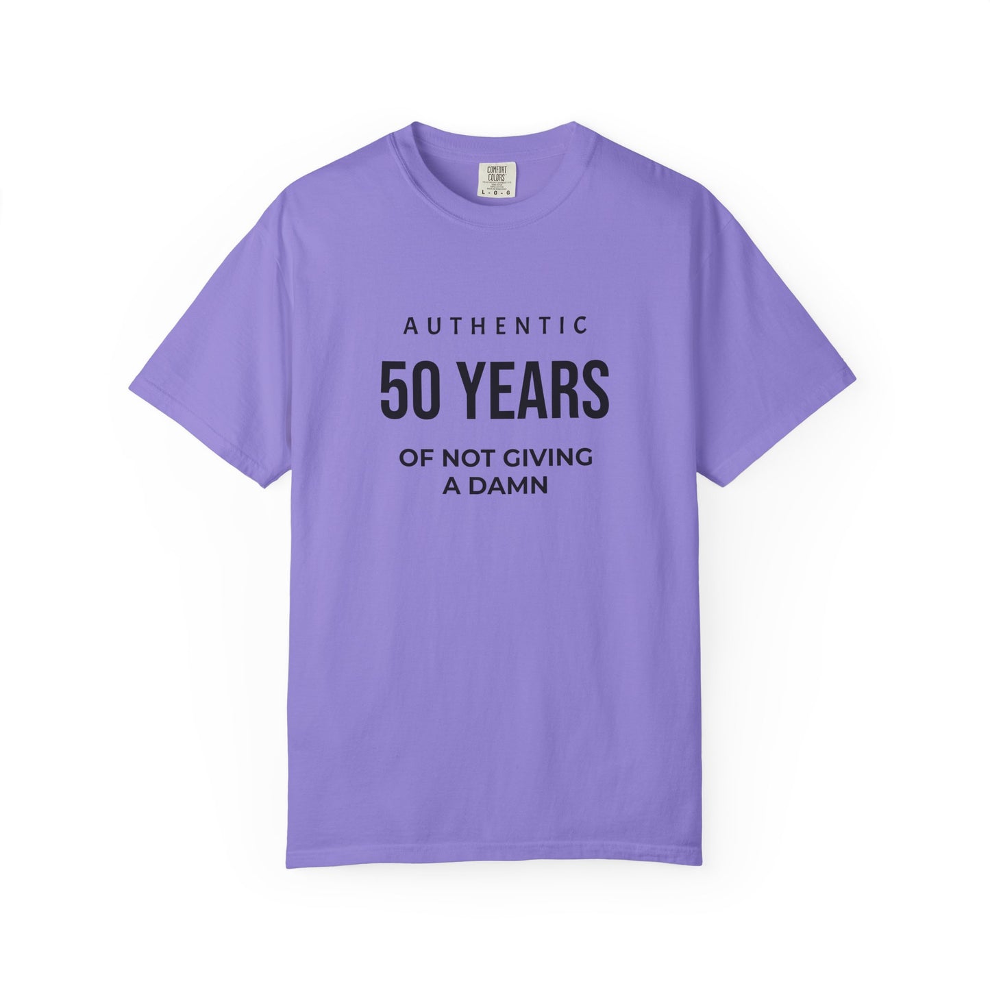 50 Years of Not Giving a Damn T-Shirt — Funny 50th Birthday Tee