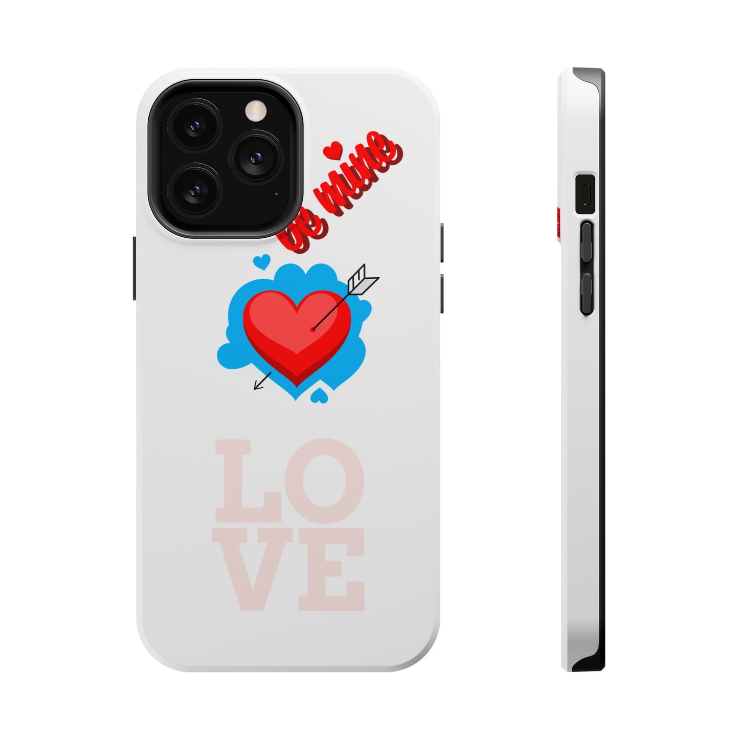 Phone Case — "Be Mine" Heart Love Magnetic Impact-Resistant Case
