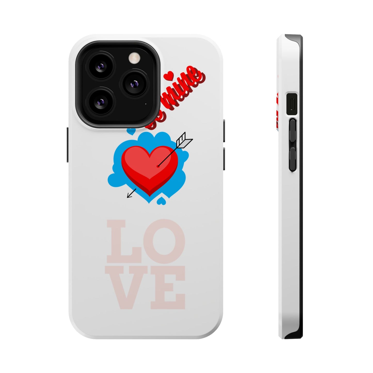 Phone Case — "Be Mine" Heart Love Magnetic Impact-Resistant Case