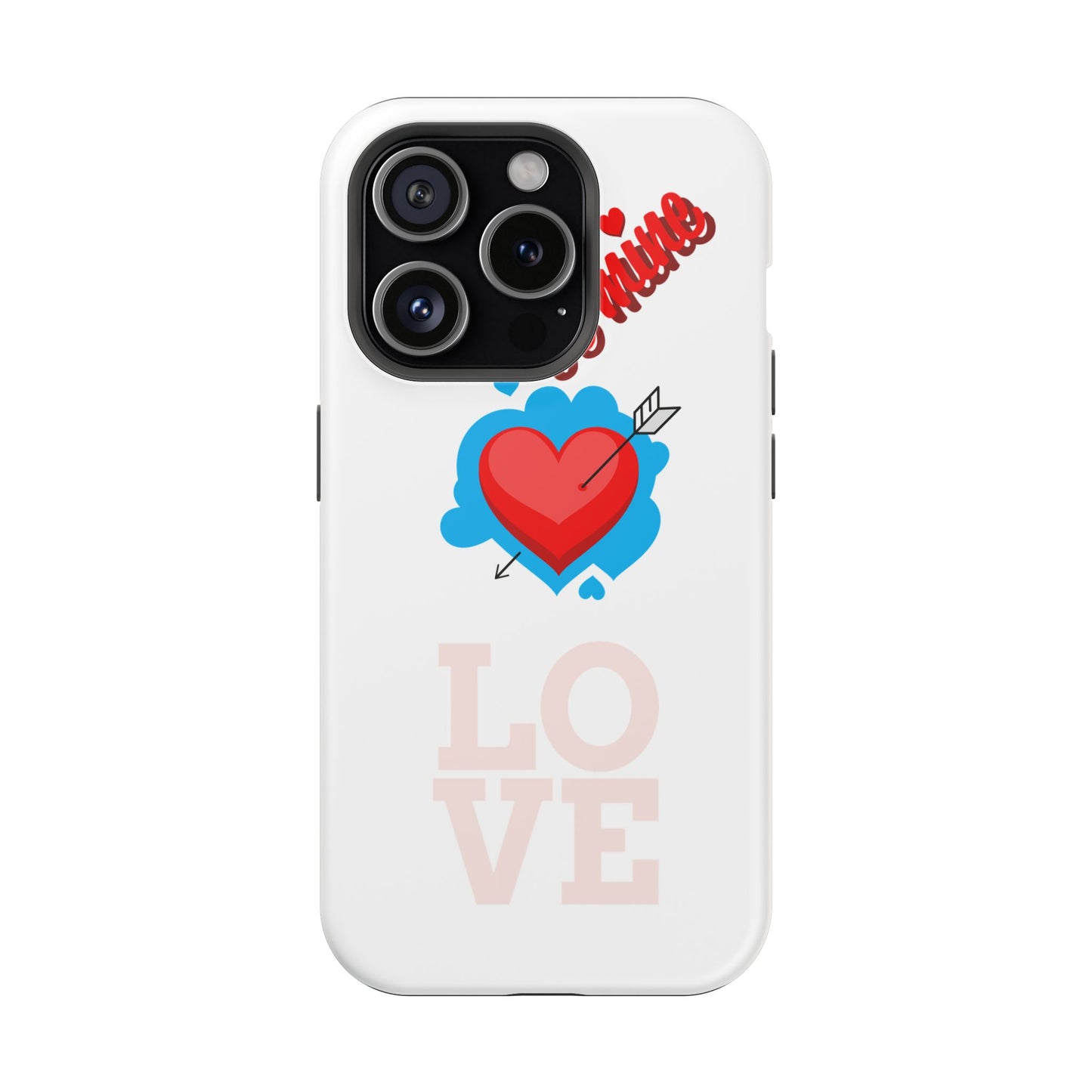Phone Case — "Be Mine" Heart Love Magnetic Impact-Resistant Case